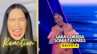 Reaction Sara Correia | Sónia Tavares | Gaivota