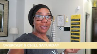 Overcast & Chill Day | Saturday, August 21st 2021