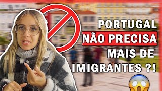 SERÁ O FIM DOS IMIGRANTES EM PORTUGAL ?