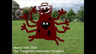 TROLLGE:March 14th 2024-The "Forgotten Memories" incident