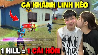 Free Fire | Quang Con Gạ Khánh Linh Kèo Leo Rank “ 1 Kill 1 Cái Hôn “ Và Cái Kết