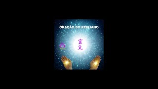 ORAÇÃO DO REIKIANO 🙏✨🙌✨💖✨