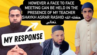 Response to Meeting "Challenge" | Shaykh Noorud-deen Rashid