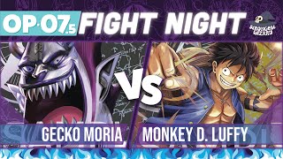 Gecko Moria vs Luffy: One Piece Card Game : OP07.5 Match