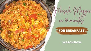 Restaurant Style Masala Maggie at Home | Simple & Quick Breakfast in 10 Minutes | #maggie #homemade