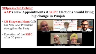 AAP’s New Appointments & SGPC Elections would bring big change in Punjab