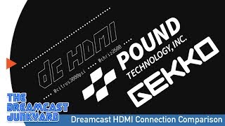 DCHDMI, Beharbros Gekko & Pound HD Link Comparison - Sega Dreamcast HD Connections