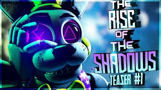 "THE RISE OF THE SHADOWS" ➤ TEASER VIDEO #1 REMAKE