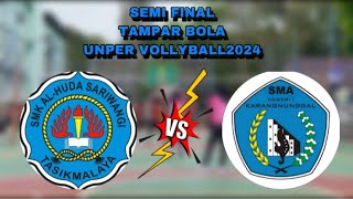 SEMI FINAL TAMPARBOLA UNPER VOLLYBALL2024‼️SMK ALHUDA SARIWANGI VS SMAN 1 KARANGNUNGGAL