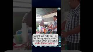 Momen Pak Haji Borong Semua Makanan Demi Sedekah #shortvideo #borongsemua #trending #news