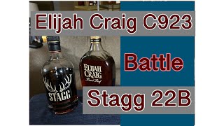 STAGG 22B VS ELIJAH CRAIG C923