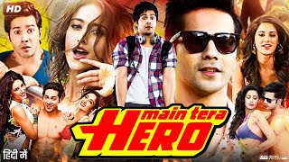 Main Tera Hero Full Movie Review & Facts | Varun Dhawan | Ileana D'Cruz | Nargis Fakhri