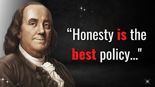 Benjamin Franklin Quotes on Education, Success & Life