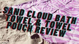 PRODUCT REVIEW: Sand Cloud Pouches & Reviewing Sand Cloud's Turkish Cotton BATH TOWEL SET!