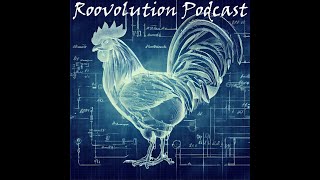 Podcast Episode 04 - Speaking "Rooster"