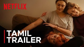 His Three Daughters | Tamil Trailer | Netflix India South