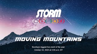 Storm Bowling Moving Mountains LIVE Event