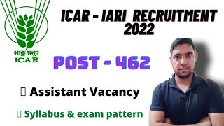 ICAR IARI Assistant Recruitment 2022 | Syllabus Kya rahega | Complete Information