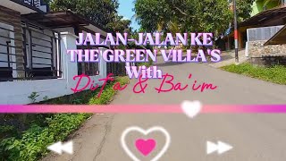 Jalan-Jalan ke The Green Villa's with @difabaim9929