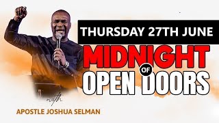 [Thursday 26th June ] Midnights Of Open Doors | 2024 Apostle Joshua Selman