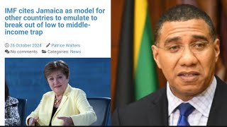 BREAKING NEWS! IMF Cites Jamaica As Model For Other Countries To Emulate| MORE!