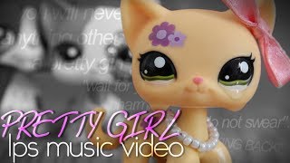 LPS - Pretty Girl - Music Video (Maggie Lindemann)