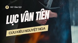 Tất tần tật Lục Vân Tiên | Nguyễn Đình Chiểu #tattantat