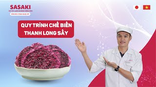 Cách làm thanh long sấy dẻo không bị nát, mùi vị thơn ngon tự nhiên