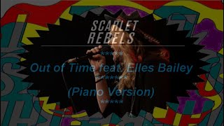 Scarlet Rebels - Out of Time