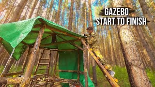 I am building a gazebo in the wild forest. From start to finish.