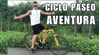 Ciclo Paseo Aventura| 4K