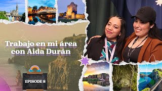 ☘️IYB Ep. 8 T2.- Trabajo en mi area en Irlanda con Aida Durán