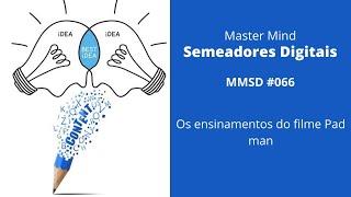 MMSD #066 - Os ensinamentos do filme Pad man