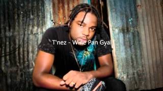 T'nez - Wine Pan Gyal (Currant Riddim) Notice Prod.