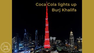 Coca-Cola Co. has lit up the Burj Khalifa