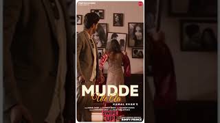 Ik Gal Tere Toh Puchni                               #MuddeUteAa #latestpunjabisongs2021 #shorts