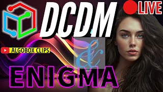 DCDM & Enigma Live Day Trade