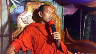 ទេសនា នៅភូមិបត់គគី - Khmer dhamma​ talk - ឡុង ចន្ថា - Long Chantha (7) - 7/27/2017