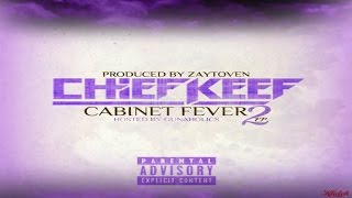 Chief Keef - Cabinet Fever 2 (Full EP)