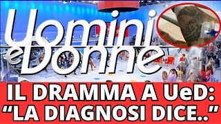 UOMINI E DONNE: LA DRAMMATICA NOTIZIA DI POCO FA "PURTROPPO I MEDICI DICONO CHE..."