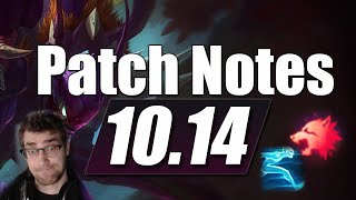 League of Legends 10.14 Patch Notes LoL Patch Rundown/Discussion