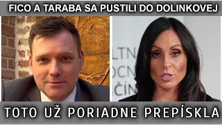 FICO A TARABA SA PUSTILI DO DOLINKOVEJ. TOTO UŽ NAOZAJ PREPÍSKLA.