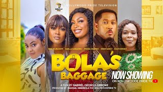 BOLA'S BAGGAGE (FULL MOVIE) - MIKE EZURUONYE, NUELLA NJUIGBO,NANCY IHEME | NEW HIT NOLLYWOOD MOVIE