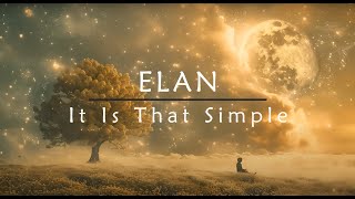 ELAN - 72 - It IS That Simple (FULL session, previously unreleased)