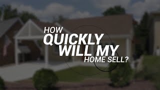 When Will Your Home Sell? | Real Estate Insights with Dietz Estates