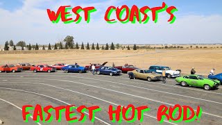 Fastest Hot Rods on the West Coast! *Governors Championship*