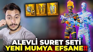 ALEVLİ SURET SETİ GELDİ! YENİ MUMYA ATEŞ PÜSKÜRÜYOR 😱 - PUBG MOBİLE