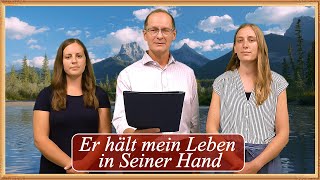 Er hält mein Leben in Seiner Hand - Gemeinde Gottes Edmonton