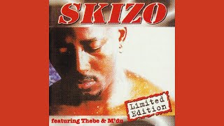 Skizo - Tshasa '98 (feat. Thebe, M'Du)