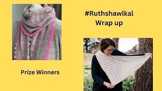 #Ruthshawlkal Wrap up and prizes